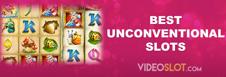 Best Unconventional Slots