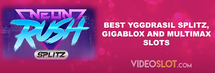 Best Yggdrasil Splitz Gigablox and MultiMAX Slots