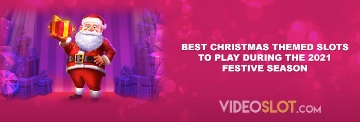 Selection of best Christmas themed slots