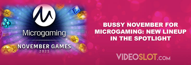 Microgaming November 2021 new video slots