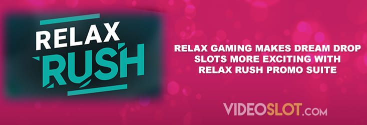 Relax Rush promo suite added to Relax Gaming video slots